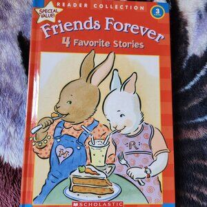 Friends Forever Bunny Book-4 Favorite Stories Level 3 Reader